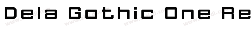 Dela Gothic One Regu字体转换